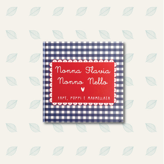 Pane, nonni e marmellata - Copertina Personalizzata